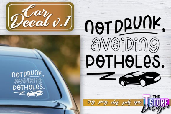 Download Car Decal SVG | Funny Quotes SVG V.1 - Funny quotes svg Collection