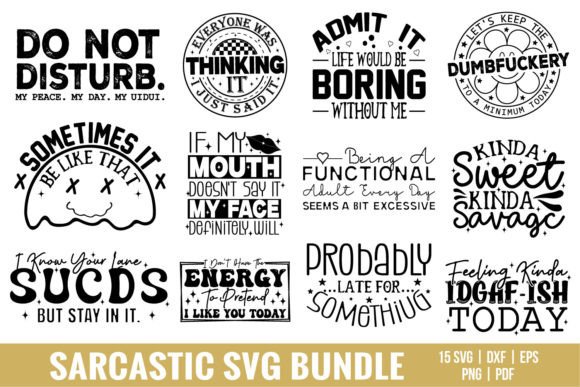 Download Sarcastic SVG Bundle, Funny Sayings SVG - Premium Resources