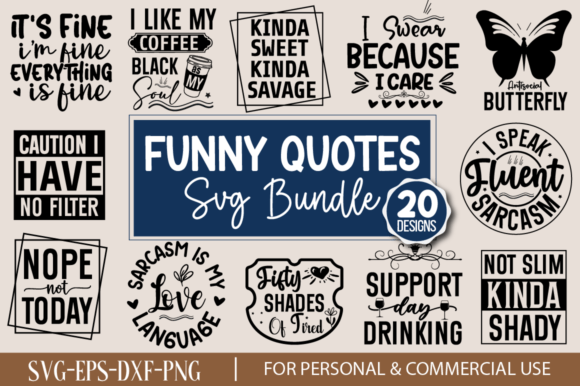 Download Funny Quotes SVG Bundle - Funny quotes svg Collection